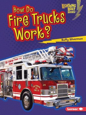 cover image of How Do Fire Trucks Work?